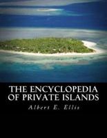 The Encyclopedia of Private Islands
