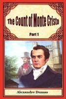 The Count of Monte Cristo Part 1