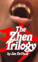 The Zhen Trilogy