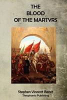 The Blood of the Martyrs