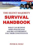 The Silent Majority Survival Handbook