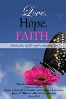 Love. Hope. Faith. (Volume 2)