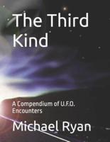 The Third Kind