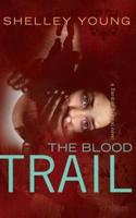 The Blood Trail
