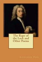 The Rape of the Lock and Other Poems