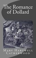 The Romance of Dollard