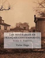 Les Misérables En Français Contemporain