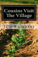 Cousins Visit The Village