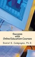 Success With Online Education Courses