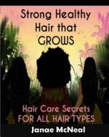 Strong Healthy Hair That GROWS