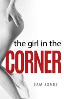 The Girl In The Corner