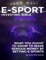 Zcode E-Sport Investing Bible