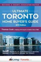 The Ultimate Toronto Home Buyer's Guide