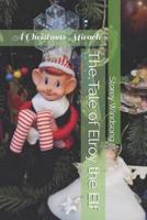 The Tale of Elroy the Elf