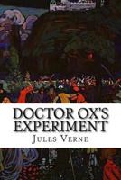 Doctor Ox's Experiment