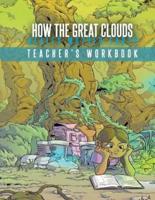 How The Great Clouds Healed Mother Earth Teacher's Workbook