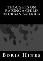 Thoughts on Raising a Child in Urban America