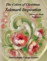 The Colors of Christmas Telemark Inspiration