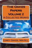 The Oakes Papers Volume 2
