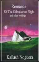 Romance of the Gibraltarian Night and Other Writings