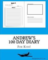 Andrew's 100 Day Diary