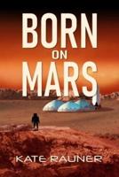 Born on Mars