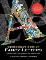 Squidoodle's Book of Fancy Letters