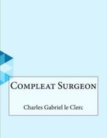 Compleat Surgeon