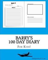 Barry's 100 Day Diary