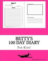 Betty's 100 Day Diary