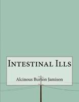 Intestinal Ills