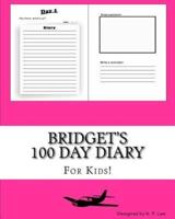 Bridget's 100 Day Diary