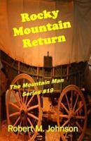Rocky Mountain Return