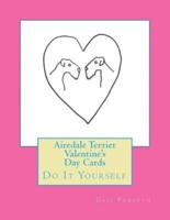 Airedale Terrier Valentine's Day Cards