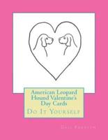 American Leopard Hound Valentine's Day Cards