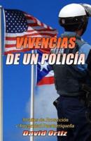 Vivencias De Un Policia