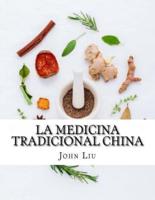 La Medicina Tradicional China