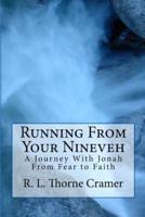 Running from Your Nineveh, REV. Ed.
