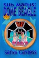 Sub Martis: Dome Beagle
