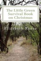 The Little Green Survival Book on Christmas