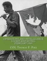 Operations & Intelligence I Corps Reporting