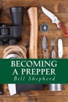 Becoming a Prepper