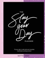 The Slay Your Day Planner