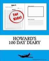 Howard's 100 Day Diary