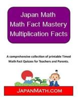 Japan Math - Math Fact Mastery Multiplication Facts