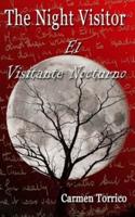 The Night visitor / El vistante nocturno