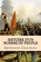 Histoire D'un Homme Du Peuple