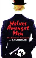 Wolves Amongst Men