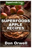 Superfoods Apple Recipes