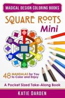 Square Roots - Mini (Pocket Sized Take-Along Coloring Book)